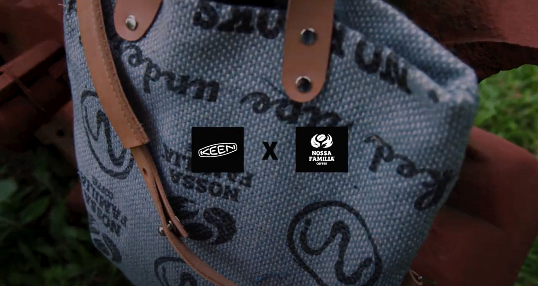 Upcycling Coffee Bags with Keen Footwear and Nossa Familia Partners