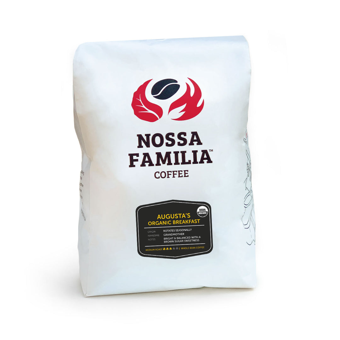Augusta's Organic Breakfast Coffee - Nossa Familia Coffee 5 lb bag size.