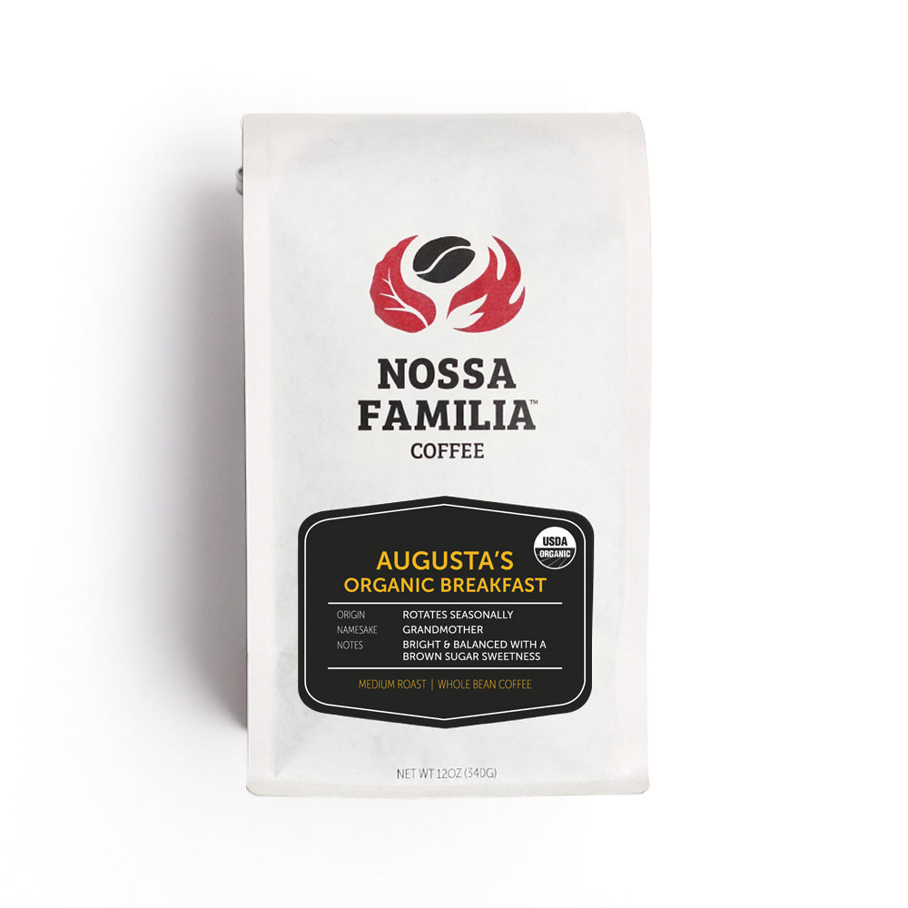 Nossa Familia Augusta’s Organic Breakfast Coffee